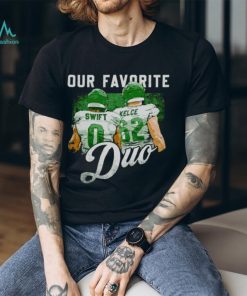 Jason Kelce and D’Andre Swift our favorite dou shirt