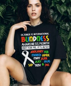 Jeff Sweeney October Is International Blindness Awareness Month T Shirts