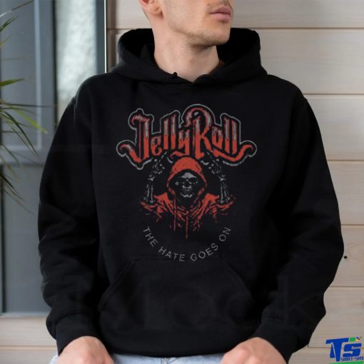 Jelly Roll The Hate Goes On Shirt