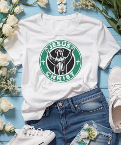 Jesus Christ Starbucks Logo Replacement Sticker shirt