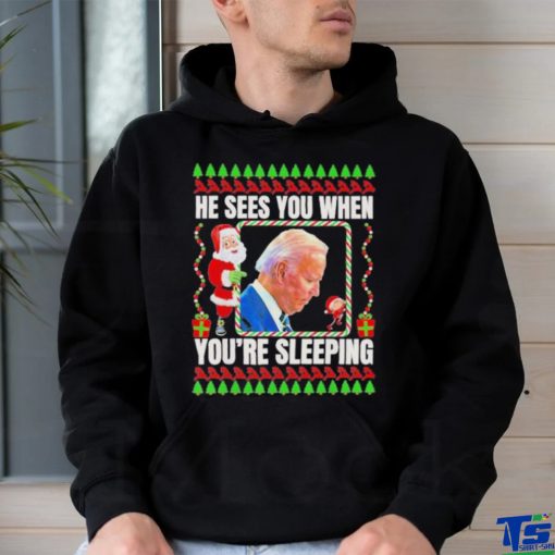 Joe Biden He Sees You when you’re sleeping christmas shirt