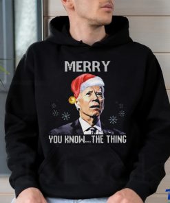 Joe Biden Merry You Know The Thing Funny T Shirt