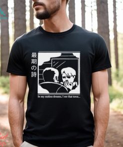 Joe Thisislijoe In My Restless Dreams I See That Town shirt