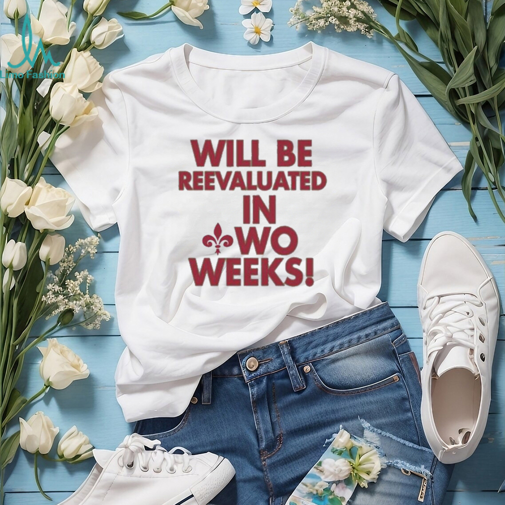Jono Barnes Will Be Reevaluated In Wo Weeks T Shirt Jono Barnes Will Be Reevaluated In Wo Weeks T Shirt