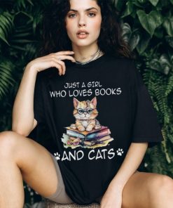 Just a girl who loves books and cats Classic T Shirt, hoodie, sweater, long sleeve and tank top Just a girl who loves books and cats Classic T Shirt
