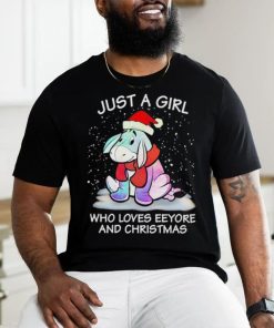 Just a girl who loves eeyore and Christmas shirt