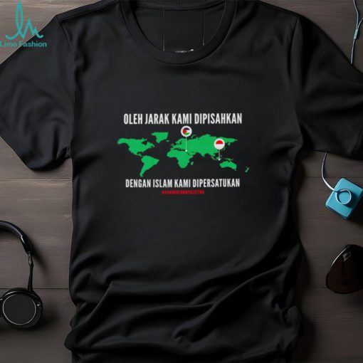 Kami Bersama Palestina oleh jerk kami dipisahkan shirt