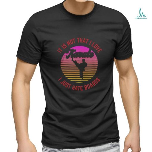 Karate Hate Boards Retro Vintage 80S 90S T Shirt