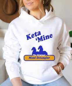Keta Mine The Origina Mind Detangler shirt