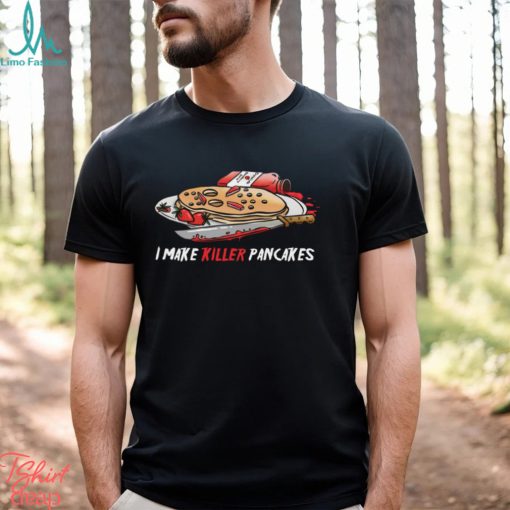 Killer Pancakes Shirt