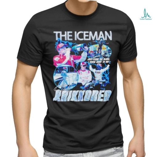 Kimi Raikkonen Iceman shirt.