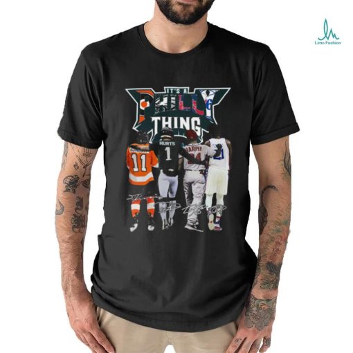 Konecny Hurts Harper and Embiid It’s A Philly Thing Signatures Shirt