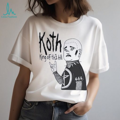 Koth King Of The Hill Shirt
