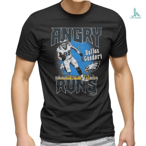 Kyle Brandt Angry Runs Eagles Dallas Goedert Shirts