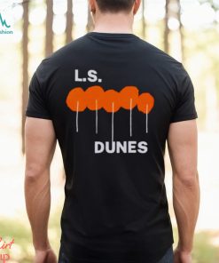 L.S. Dunes Past Lives shirt