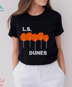 L.S. Dunes Past Lives shirt