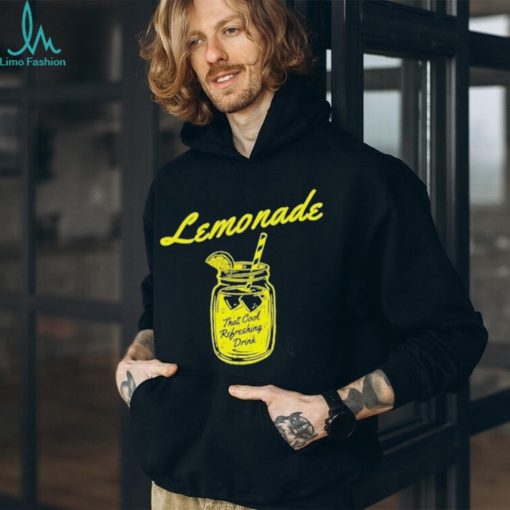Lemonade That Cool Refreshing Drink Shirt