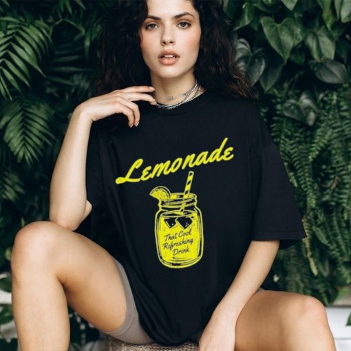 Lemonade That Cool Refreshing Drink Shirt