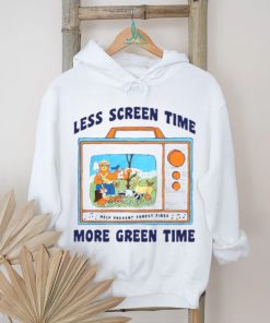 Less Screen Time More Green Time shirt