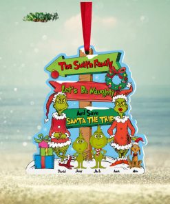 Let’s Be Naughty And Save Santa The Trip, Personalized Ornament, Christmas Gift