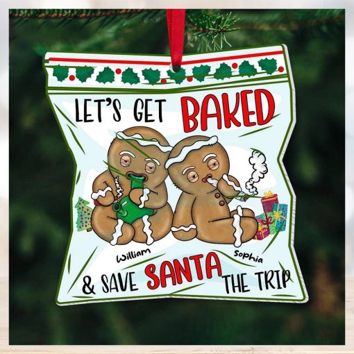 Let’s Get Baked and Save Santa The Trip Personalized Ornament, Christmas Gifts For Couple