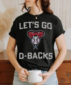 Lets Go DBacks Arizona Diamondbacks NLCS 2023 shirt