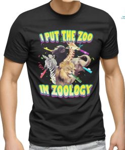 Limited Gotfunny I Put The Zoo In Zoology Shirt