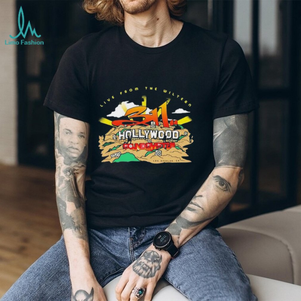 Live from the Wiltern 311 Hollywood soundsystem T shirt Live from the Wiltern 311 Hollywood soundsystem T shirt