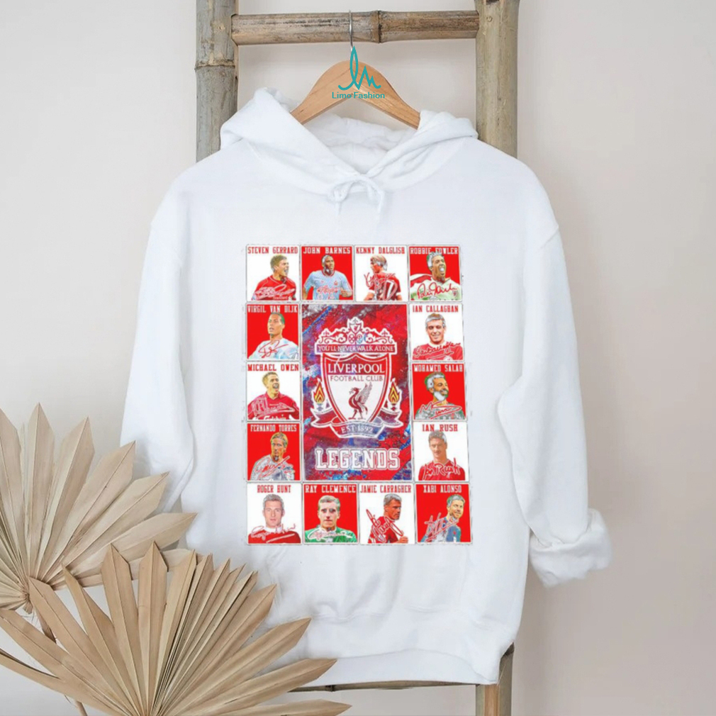 Liverpool Football Club Legends of team All Time shirt Liverpool Football Club Legends of team All Time shirt