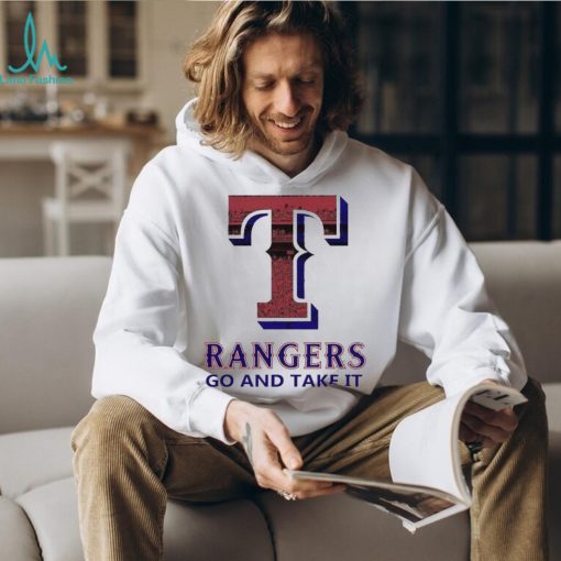 Logo Texas Rangers Go And Take It Shirt