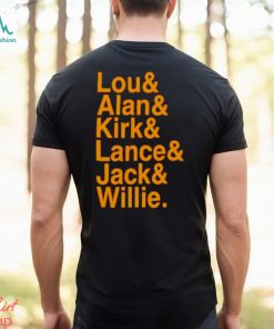 Lou Alan Kirk Lance Jack Willie shirt