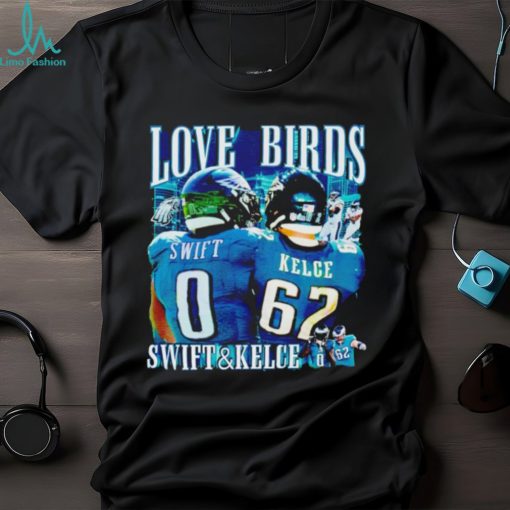 Love Birds Swift and Kelce shirt