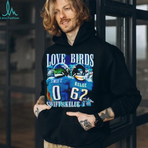 Love Birds Swift and Kelce shirt