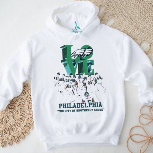 Love philadelphia the city of brotherly shove 2023 shirt