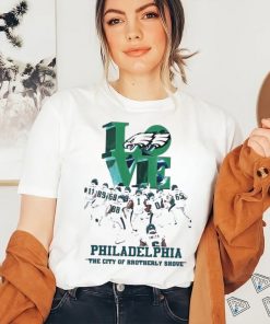 Love philadelphia the city of brotherly shove 2023 shirt