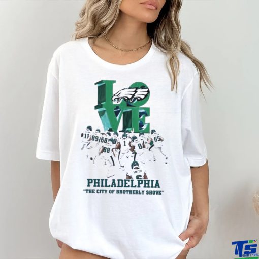 Love philadelphia the city of brotherly shove 2023 shirt
