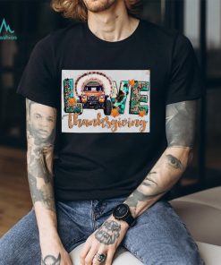 Love thankgiving T Shirt