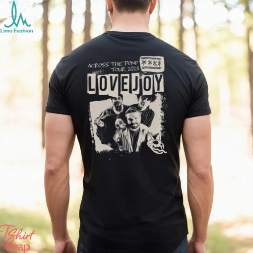 Lovejoy T Shirt Concert 2023 Tour Sweatshirt Unisex