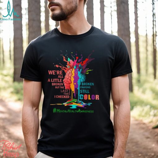 MENTAL HEALTH AWARENESS Classic T Shirt