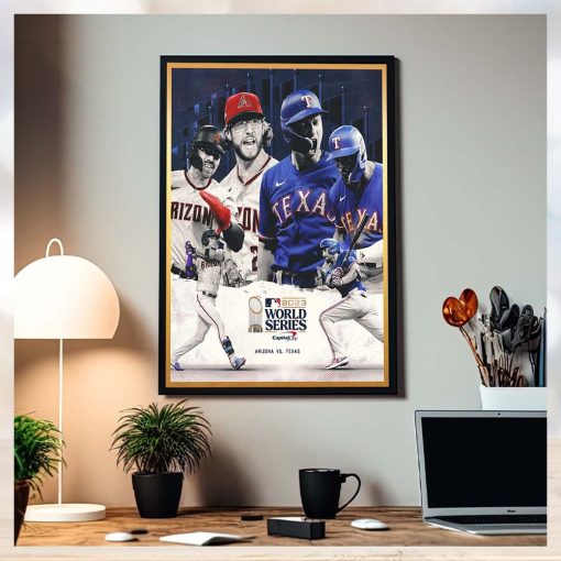 MLB 2023 World Series Is Set Arizona Vs Texas Poster Canvas