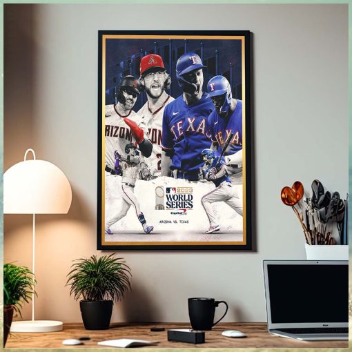 MLB 2023 World Series Is Set Arizona Vs Texas Poster Canvas