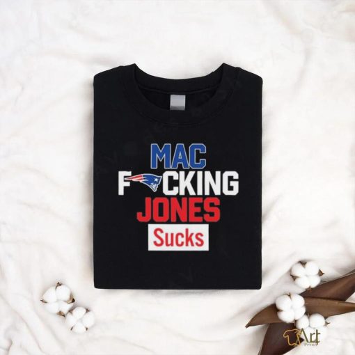 Mac Fucking Jones Sucks shirt