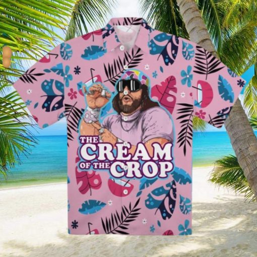 Macho Man The Cream Of The Crop Hawaiian Shirt