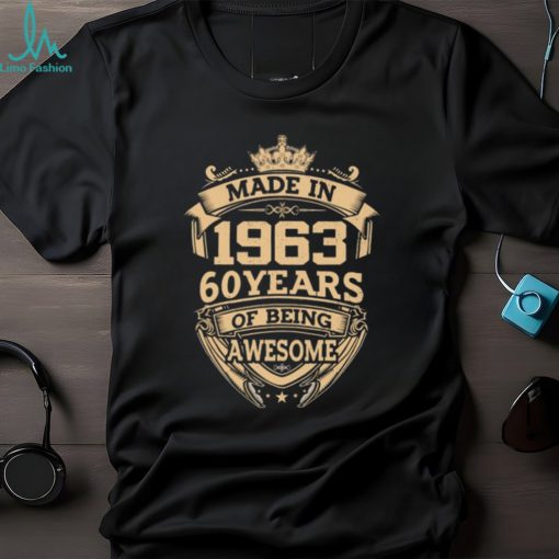 Made In 1963, 60 Years T Shirt