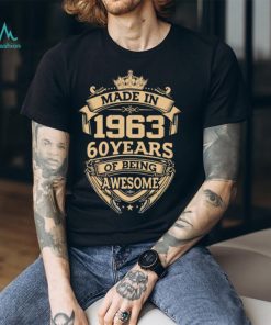 Made In 1963, 60 Years T Shirt