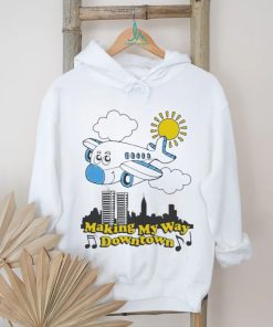 Making My Way Downtown Shirt