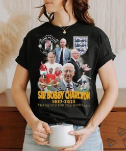 Manchester United Sir Bobby Charlton 1937 – 2023 Thank You For The Memories T Shirt, hoodie, sweater, long sleeve and tank top Manchester United Sir Bobby Charlton 1937 – 2023 Thank You For The Memories T Shirt