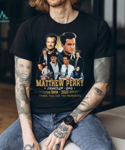 Matthew Perry Chandler Bing 1969 – 2023 Thank You For The Memories T Shirt