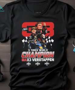 Max Verstappen 3 Times World Champion T Shirt