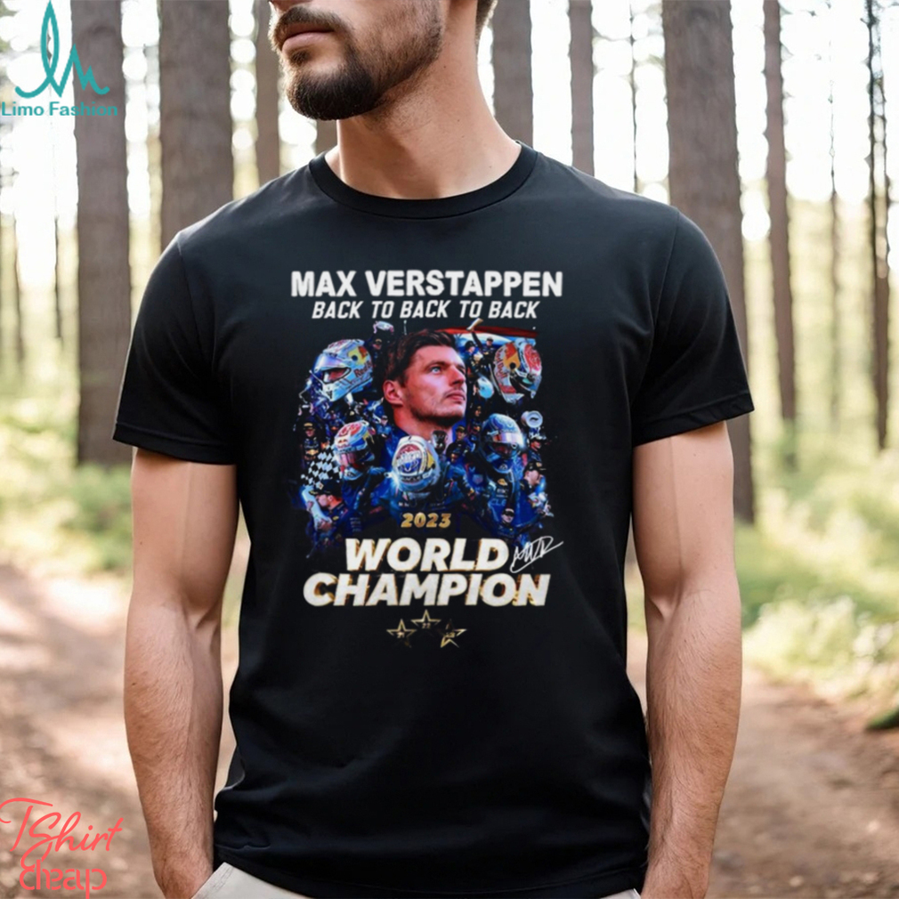 Max Verstappen Back To Back To Back 2023 World Champion T Shirt - Limotees